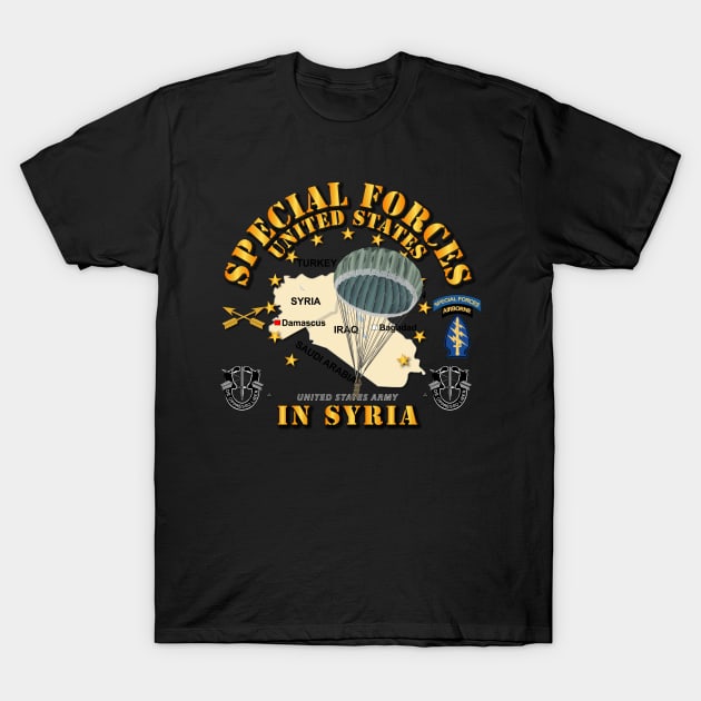 SOF - Special Forces in Syria T-Shirt by twix123844